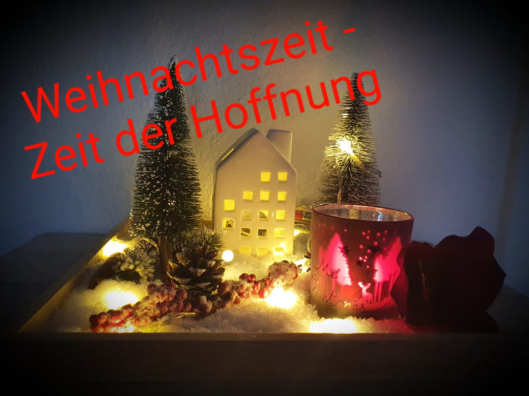 Read more about the article Weihnachten – Zeit der Hoffnung